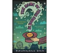 The Name of This Book Is Secret [Lingua inglese]