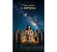 The Name She Carried