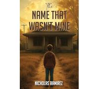 THE NAME THAT WASN'T MINE