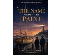 The Name Under The Paint: An Andersen Twins Mystery: 1