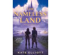 The Nameless Land: The Witch Roads, Book II