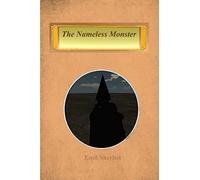 Emil Sherbet The Nameless Monster (Tascabile)
