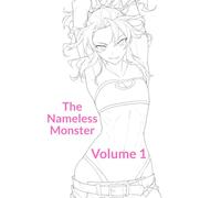 The Nameless Monster: Volume 1: 2