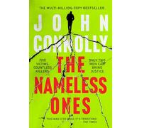 The Nameless Ones: Private Investigator Charlie Parker hunts evil in the nineteenth book in the globally bestselling series