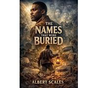 The Names That Were Buried: 2