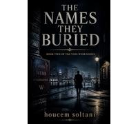The Names They Buried: The Harbor Keeps Series Book 2