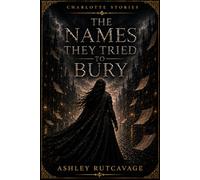 The Names They Tried to Bury
