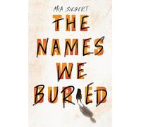 The Names We Buried