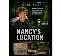 The Nancy Guthrie Case Nancy's Location