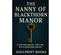 The Nanny of Blackthorn Manor