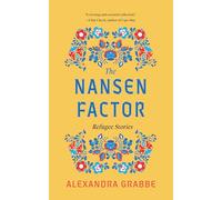Alexandra Grabbe The Nansen Factor (Tascabile)