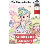 The Nantucket Fairy: A Coloring Book