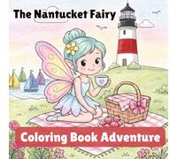 The Nantucket Fairy: Coloring Book Adventure