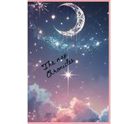The Nap Chronicles: Dream It, Write It, Decode It: Your Dream Journal