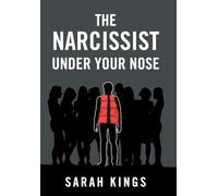 The Narcissist under your nose
