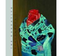 The narrative figuration fondation gandur pour l'art. Ediz. a colori