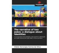 The narrative of two Joãos: a dialogue about identities: A comparative study between João Antônio's Malhação do Judas Carioca and João Melo's Filhos da Pátria