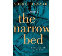 The Narrow Bed: an absolutely gripping and unputdownable crime thriller packed with twists