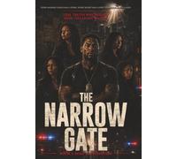 The Narrow Gate: Road to redemption