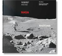 Bizony Piers, Launius Roger D. – The NASA Archives – 60 Years in Space – Lingua inglese