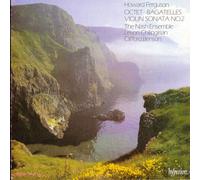 The Nash Ensemble - Ferguson: Octet, Bagatelles & Violin Sonata