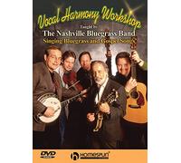 The Nashville Bluegrass Band: Vocal Harmony Workshop [Edizione: Regno Unito]