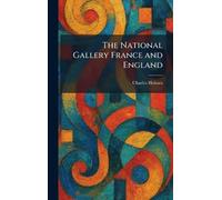 The National Gallery France and England