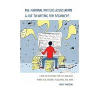 The National Writers Association Guide to Writing for Beginne (Copertina rigida)