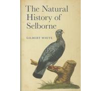 Gilbert White The Natural History of Selborne (Copertina rigida)