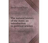 The Natural History of the State: An Introduction to Political Science,