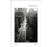 The Natural Hustle: Poems