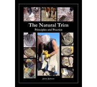 [(The Natural Trim: Principles and Practice)] [Author: Jaime Jackson] published on (August, 2012)