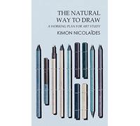 Kimon Nicolades The Natural Way to Draw (Copertina rigida)