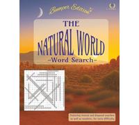 The Natural World - Bumper Edition -large: Word search books for grown-ups