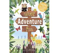 The Nature Adventure Book: 40 activities to do outdoors (Activity)
