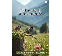 The Nature Of Goodness