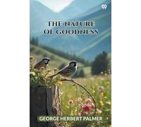 The Nature Of Goodness
