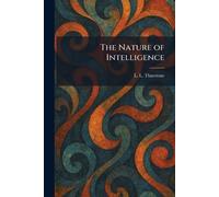 The Nature of Intelligence
