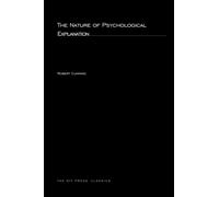 The Nature of Psychological Explanation