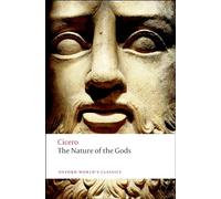 Cicero The Nature of the Gods (Tascabile) Oxford World's Classics
