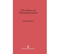 The Nature of Thermodynamics