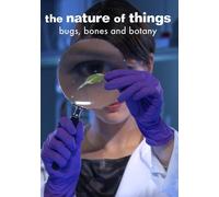 The Nature of Things: Bugs, Bones and Botany (DVD) Jennifer Gardy