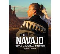 The Navajo: People, Culture, and History