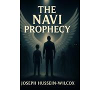 The Navi Prophecy: Part 1