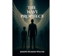 The Navi Prophecy: Part 1