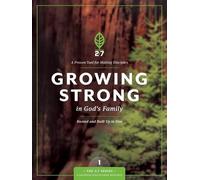 The Navigators Growing Strong in God's Family (Tascabile) 2:7