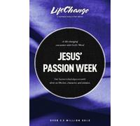 The Navigators Jesus' Passion Week (Tascabile) Lifechange