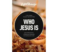 The Navigators Who Jesus Is (Tascabile) Life Change