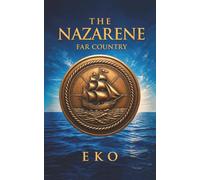 The Nazarene: Far Country: 2