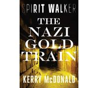 The Nazi Gold Train